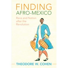 Finding Afro-Mexico 平裝版, Cambridge University Press, 英文