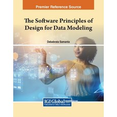 (英文圖書) The Software Principles of Design for Data Modeling 平裝版, IGI Global, 英文