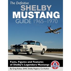 (英文圖書) The Definitive Shelby Mustang Guide: 1965-1970 平裝版, Cartech, 英文