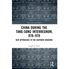 (英文圖書) China during the Tang-Song Interregnum 878-978: New Approaches to the Southern Kingdoms 平裝版, Routledge, 英文