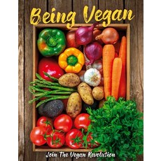 Being Vegan: Join the Vegan Revolution 精裝版, Sona Books, 英語