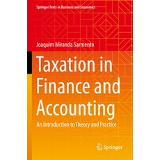 (英文圖書) Taxation in Finance and Accounting: An Introduction to Theory and Practice 平裝版, Springer, 英文