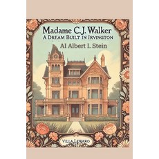 (英文圖書)Madam C.J. Walker: A Dream Built in Irvington 平裝版, Independently Published, 英文