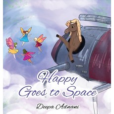 (英文圖書)Happy Goes To Space 精裝版, Deepa Adnani, 英文