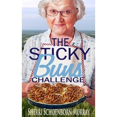 (英文圖書) The Sticky Buns Challenge: Clean Christian 平裝版, Independently Published, 英文