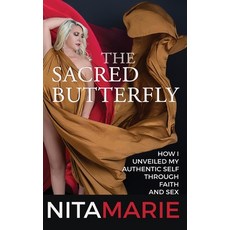 (英文圖書) The Sacred Butterfly 精裝版, Gracepoint Matrix, LLC, 英文