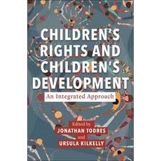 (英文圖書) Children's Rights and Children's Development: An Integrated Approach 精裝版, New York University Press, 英文
