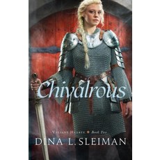 (英文圖書)Chivalrous 平裝版, Bethany House Publishers, 英文