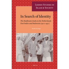 (英文圖書) In Search of Identity: The Hadhrami Arabs in the Netherlands East Indies and Indonesia (1900-... 平裝版, Brill, 英文