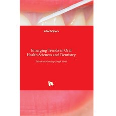 (英文圖書) Emerging Trends in Oral Health Sciences and Dentistry 精裝版, Intechopen, 英文