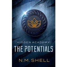 (英文圖書) Hidden Academy: The Potentials 平裝版, N.M. Shell, 英文