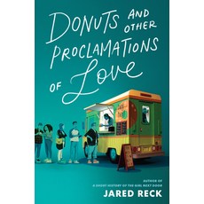 Donuts and Other Proclamations of Love Library Binding, Alfred A. Knopf Books for Y..., 英文, 圖書館裝訂