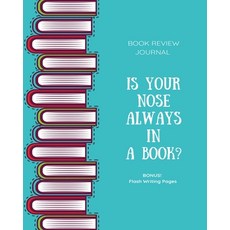 Book Review Journal: Keep Track Log & Record Read Reviews Bonus Flash Writing Pages Reading Favor... 平裝版, Amy Newton, 英文