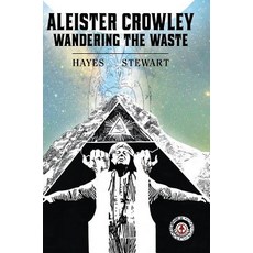 (英文圖書)Aleister Crowley: Wandering the Waste 精裝版, Markosia Enterprises, 英文