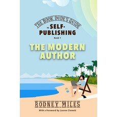 (英文圖書) The Book Dude's Guide to Self-Publishing Book 1: The Modern Author: The Modern Author: Bring... 精裝版, Rodney Miles, 英文