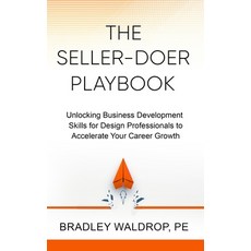 (英文圖書) The Seller-Doer Playbook: Unlocking Business Development Skills for Design Prof... 平裝版, Independently Published, 英文