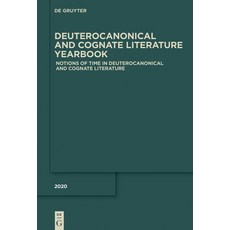 (英文圖書) Notions of Time in Deuterocanonical and Cognate Literature 精裝版, de Gruyter, 英文