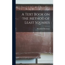 (英文圖書) A Text Book on the Method of Least Squares 精裝版, Legare Street Press, 英文