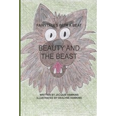 (英文圖書)Beauty and the Beast: Part of Fairytales With a Beat: A French fairytales about... 平裝版, Createspace Independent Pub..., 英文