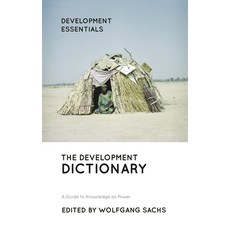 The Development Dictionary: A Guide to Knowledge as Power 精裝版, Zed Books, 英文