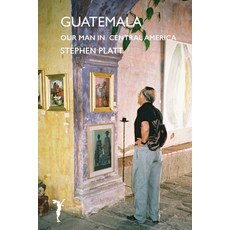 (英文圖書) Guatamala: Our man in Central America 平裝版, Leveret Publishing, 英文