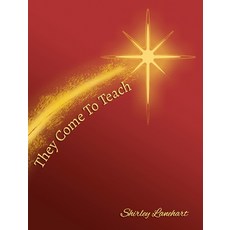 (英文圖書) They Come To Teach 精裝版, Positive Imaging, LLC, 英文