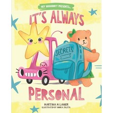 (英文圖書) It's Always Personal: Childrens guide to understanding personal space and abuse. 平裝版, Martina M Lanier, 英文