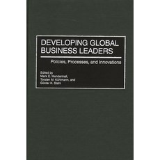(英文圖書) Developing Global Business Leaders: Policies Processes and Innovations 精裝版, Praeger, 英文