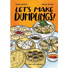 Let's Make Dumplings!: A Comic Book Cookbook 平裝版, Ten Speed Press, 英文
