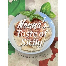 (英文圖書) Nonna's Taste Of Sicily 精裝版, FriesenPress, 英文