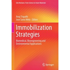 (英文圖書) Immobilization Strategies: Biomedical Bioengineering and Environmental Applications 平裝版, Springer, 英文
