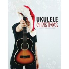 (英文圖書) Ukulele Christmas Fingerstyle Chord Melody 平裝版, Blinky Publishing, 英文