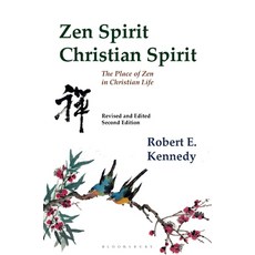 (英文圖書) Zen Spirit Christian Spirit: The Place of Zen in Christian Life 平裝版, Bloomsbury Continuum, 英文