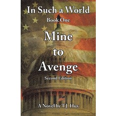 (英文圖書) In Such a World: Mine to Avenge 平裝版, Liferich, 英文