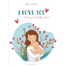 (英文圖書)I love you always and forever 精裝版, Mireia Gombau, 英文