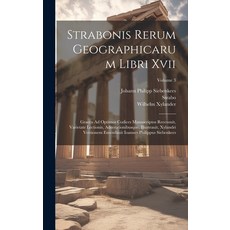 (英文圖書) Strabonis Rerum Geographicarum Libri Xvii: Graeca Ad Optimos Codices Manuscriptos Recensuit ... 精裝版, Legare Street Press, 英文
