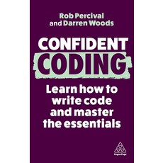 (英文圖書) Confident Coding: Learn How to Code and Master the Essentials 平裝版, Kogan Page, 英文