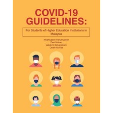 (英文圖書) Covid-19 Guidelines: for Students of Higher Education Institutions in Malaysia 平裝版, Partridge Publishing Singapore, 英文