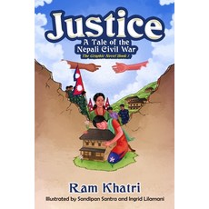(英文圖書) Justice: A Tale of the Nepali Civil War: A Tale of the Nepali Civil War: A Tale of the Nepali... 平裝版, Restart Publishing, LLC, 英文
