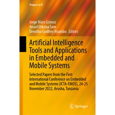 (英文圖書) Artificial Intelligence Tools and Applications in Embedded and Mobile Systems: Selected Paper... 精裝版, Springer, 英文