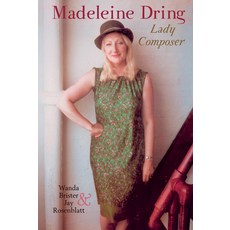 (英文圖書) Madeleine Dring: Lady Composer 平裝版, Clemson University Press W/..., 英文