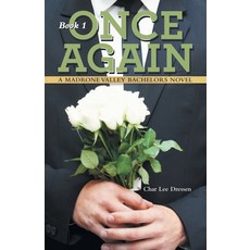 (英文圖書) Once Again: A Madrone Valley Bachelors Novel 平裝版, WestBow Press, 英文