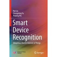 (英文圖書) Smart Device Recognition: Ubiquitous Electric Internet of Things 平裝版, Springer, 英文