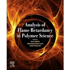 (英文圖書) Analysis of Flame Retardancy In Polymer Science 平裝版, Elsevier, 英文
