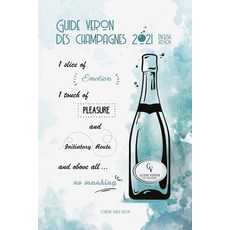 Guide VERON des Champagnes 2021 - English version 平裝版, Independently Published, 英文