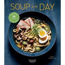 Soup of the Day: Healthy Eating Soup Cookbook Cozy Cooking Recipe a Day (365 Series) 平裝版, Weldon Owen, 英文