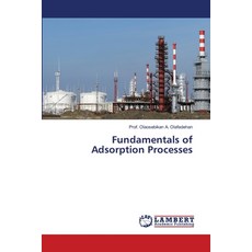 (英文圖書) Fundamentals of Adsorption Processes 平裝版, LAP Lambert Academic Publis..., 英文