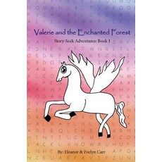 (英文圖書)Valerie and the Enchanted Forest: Story-Seek Adventures Book 1 平裝版, Createspace Independent Pub..., 英文