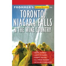 (英文圖書) Frommer's EasyGuide to Toronto Niagara and the Wine Country 平裝版, Frommermedia, 英文