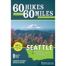 (英文圖書) 60 Hikes Within 60 Miles: Seattle: Including Bellevue Everett and Tacoma 平裝版, Menasha Ridge Press, 英文